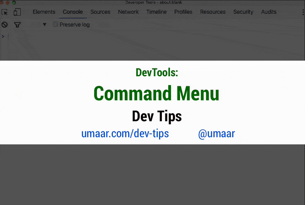 Use the Command Menu to access everything in DevTools