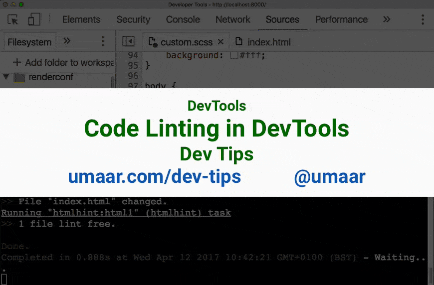 Use the DevTools Terminal and Sources Panel to run your code linters when you make code changes