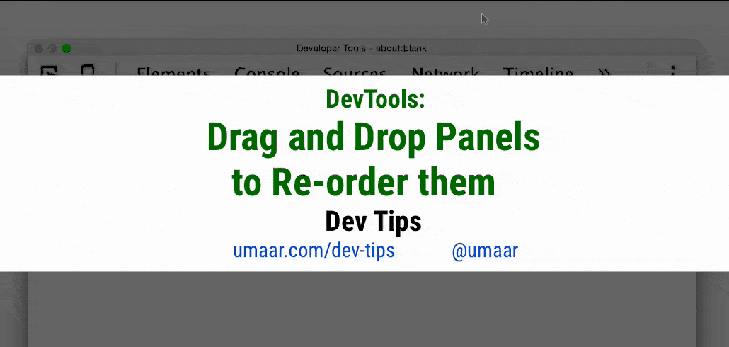 Rearrange DevTools Panels with drag and drop to reorder them