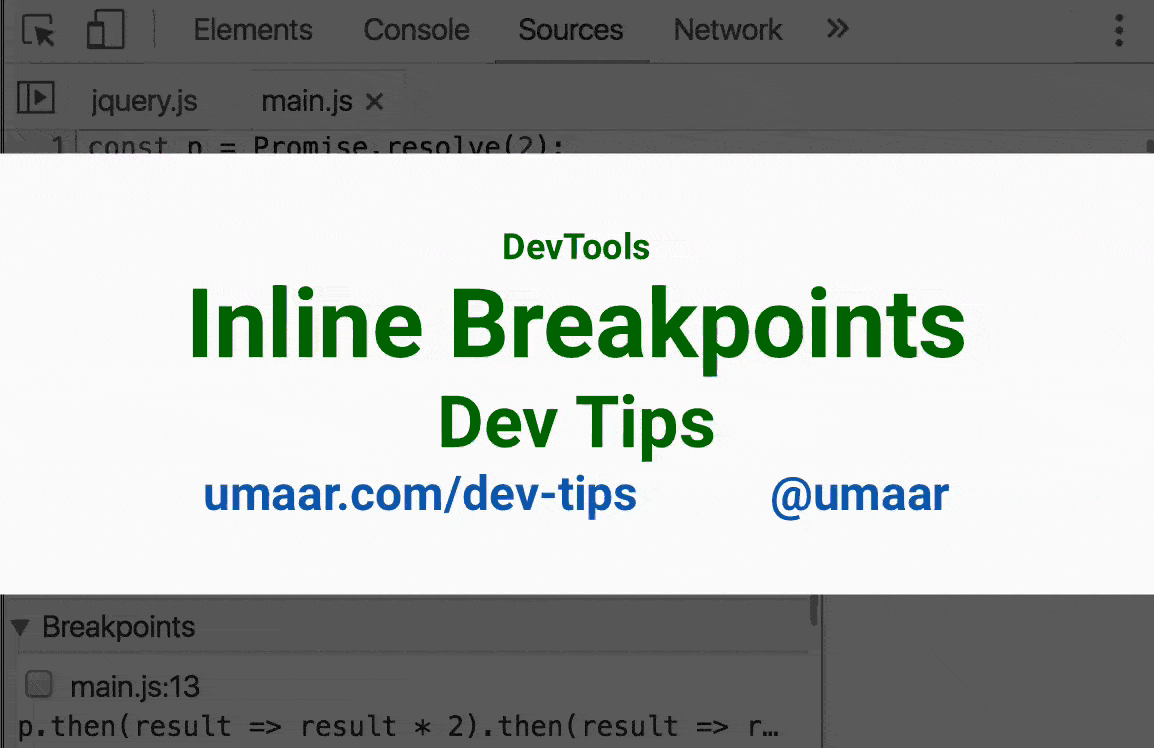 Use Inline Breakpoints for greater debugging granularity