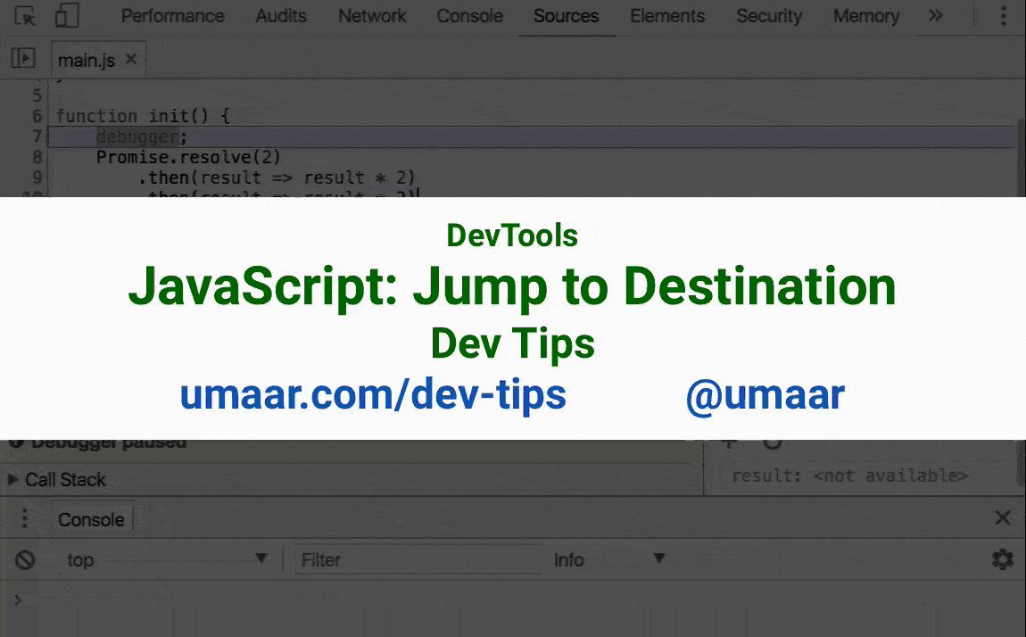 Quickly jump to other code while debugging JavaScript